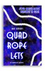 Quad Rope Lets - Hen Fetsch/Elmwood