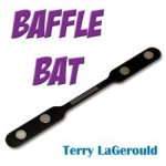 Baffle Bat - Terry LaGerould